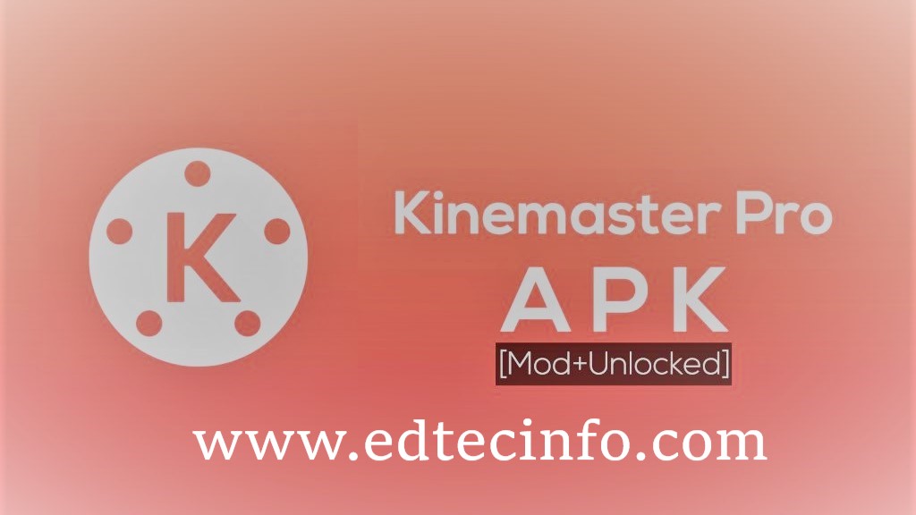 KineMaster Pro Video Editor Latest Version Download
